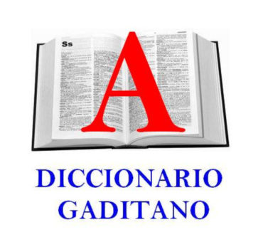 Diccionario gaditano - castellano 4 diccionario gaditano castellano